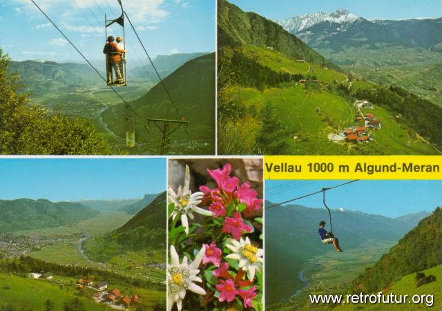 Vellau (BZ) * / Korblift Leiteralm : vellau_algund_cestovia_leiteralm_ca_1980_c_foto_dieter_drescher_meran.JPG