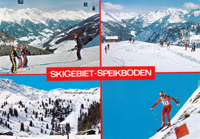 Sand in Taufers (BZ) / Korblifte Milchreis und Speikboden : Das Skigebiet am Speikboden im Flair der 1970er Jahre